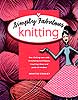 Simply Fabulous Knitting