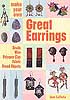 Make your own Great Earrings