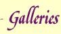 Galleries